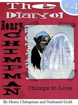 cover image of The Diary of Henry Chimpman
